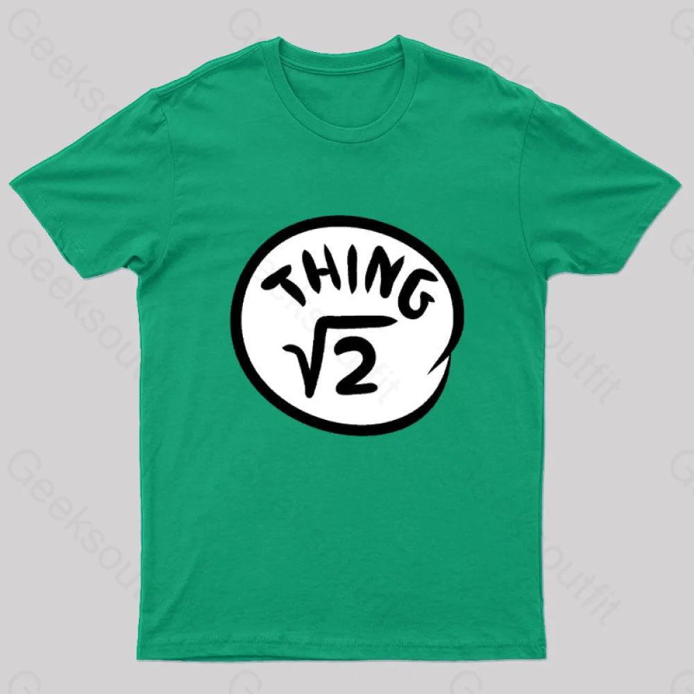 Irrational Things Geek T-Shirt