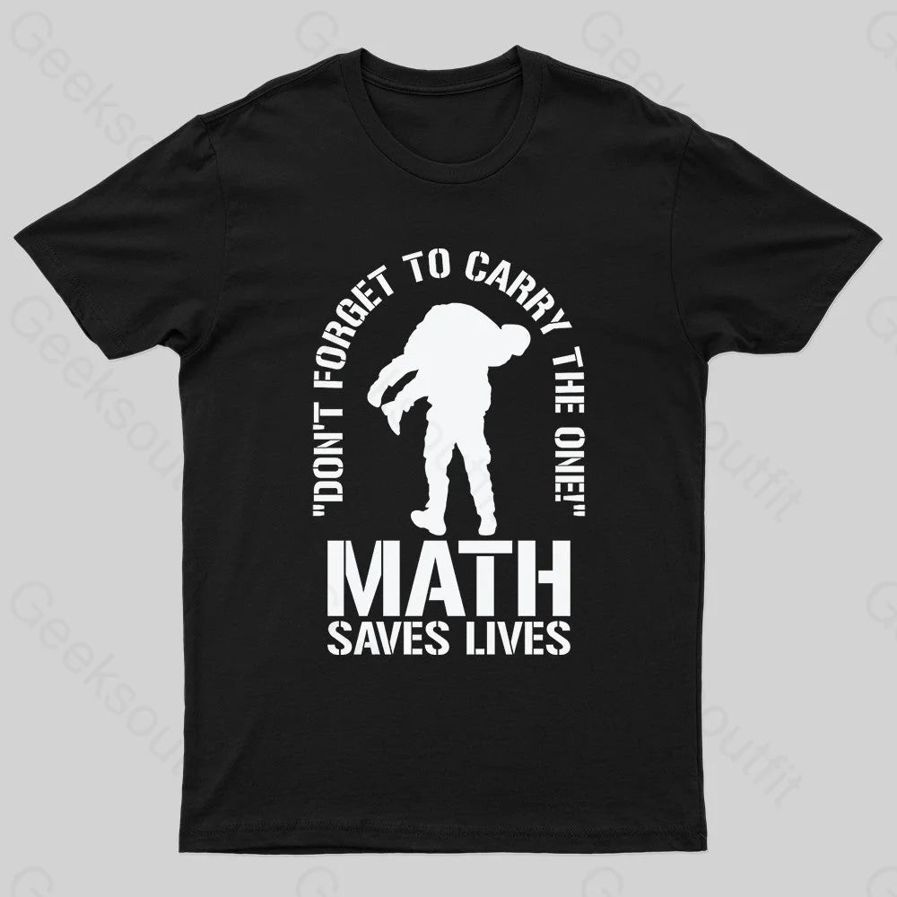 Math Saves Lives Nerd T-Shirt