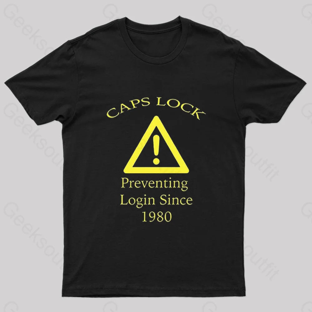 Caps Lock Geek T-Shirt