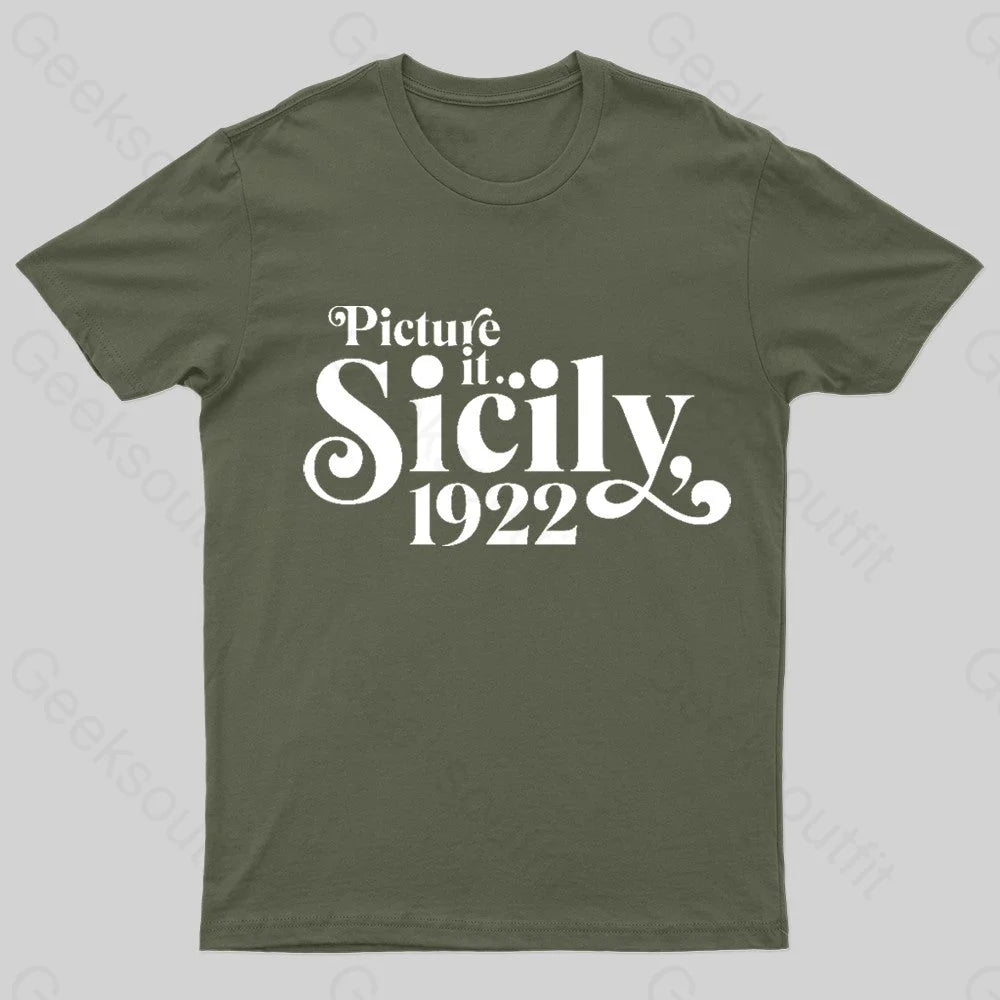 Picture it Sicily 1922 Geek T-Shirt